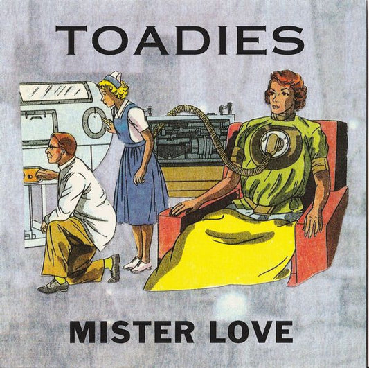 Toadies : Mister Love (7", Single, Yel)