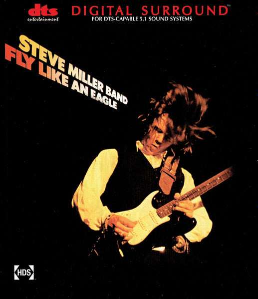 Steve Miller Band : Fly Like An Eagle (CD, Album, RE, Multichannel, DTS)