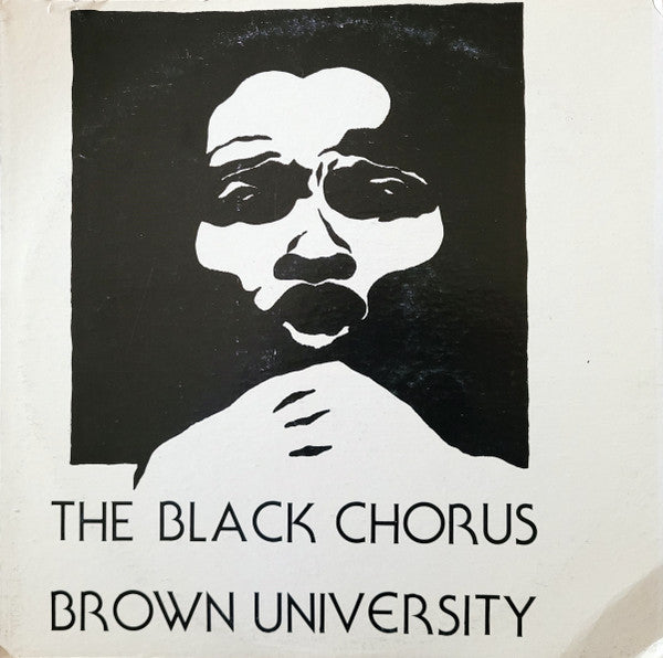 The Black Chorus Of Brown University : The Black Chorus Brown University (LP, Album)