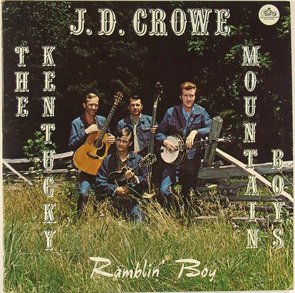 J.D. Crowe And The Kentucky Mountain Boys : Ramblin' Boy (LP, Album, RE)