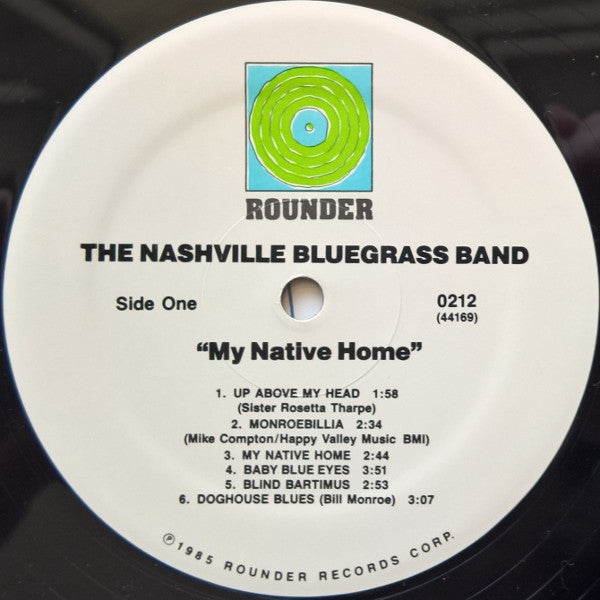 The Nashville Bluegrass Band : My Native Home (LP, Album, RE)