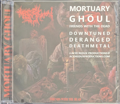 Mortuary Ghoul : Friends With The Dead (CD, Album)