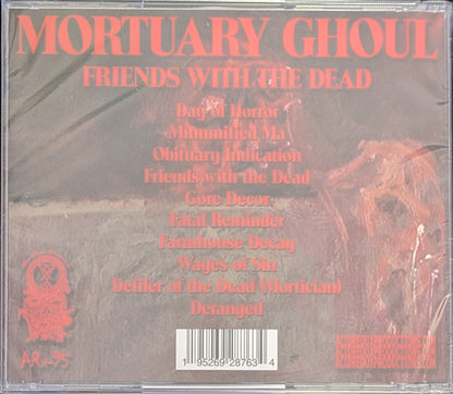 Mortuary Ghoul : Friends With The Dead (CD, Album)