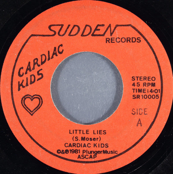 Cardiac Kids : Little Lies / Tonight's The Night (7", Single)