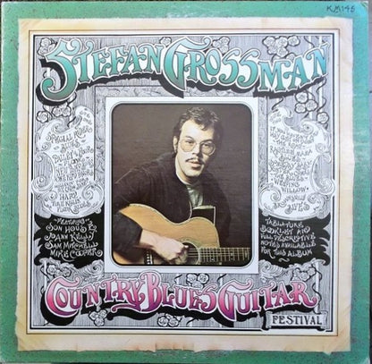 Stefan Grossman Featuring Son House, Jo Ann Kelly*, Sam Mitchell, Mike Cooper : Country Blues Guitar Festival (LP, Album)