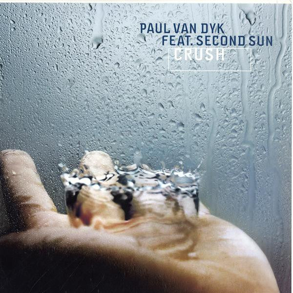 Paul van Dyk Feat. Second Sun : Crush (12")