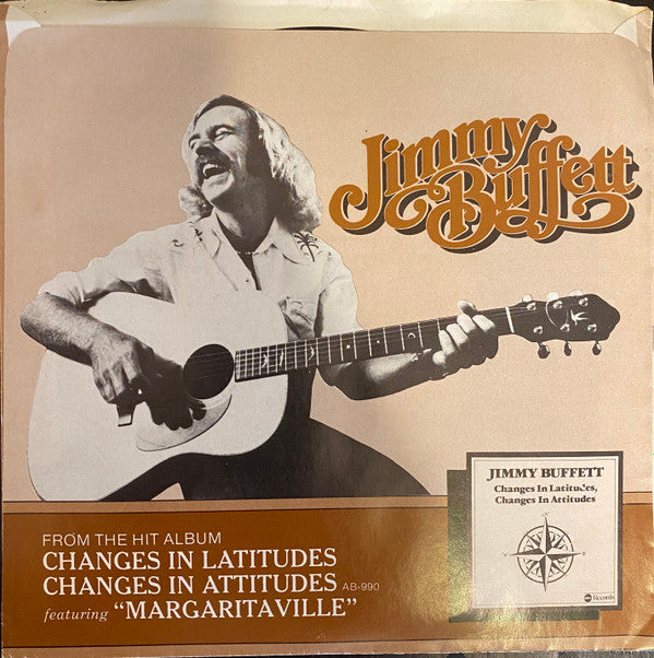 Jimmy Buffett : Changes In Latitudes, Changes In Attitudes (7", Pit)