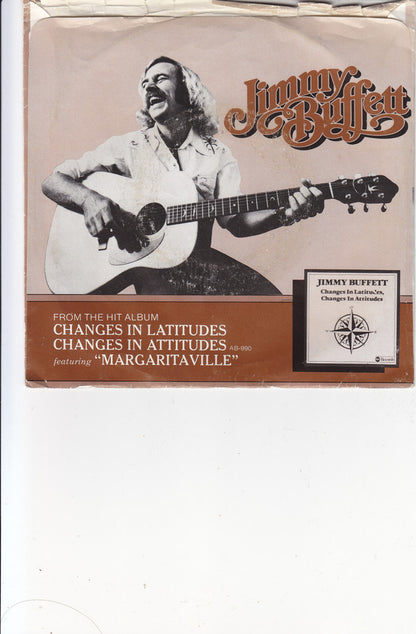 Jimmy Buffett : Changes In Latitudes, Changes In Attitudes (7", Pit)