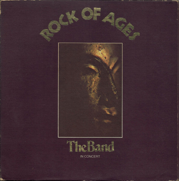 The Band : Rock Of Ages (The Band In Concert) (2xLP, Album, RE, Win)