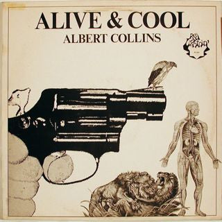 Albert Collins : Alive & Cool (LP, Album, Mono)