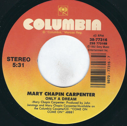 Mary Chapin Carpenter : He Thinks He'll Keep Her (7")