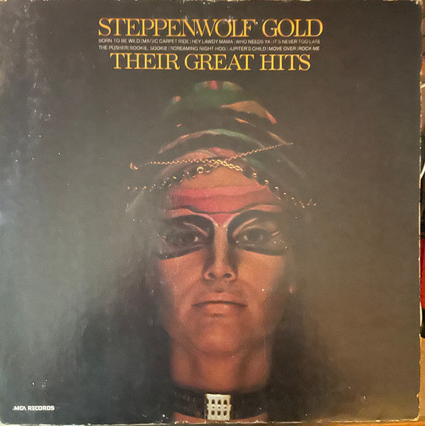 Steppenwolf : Steppenwolf Gold (Their Great Hits) (LP, Comp)