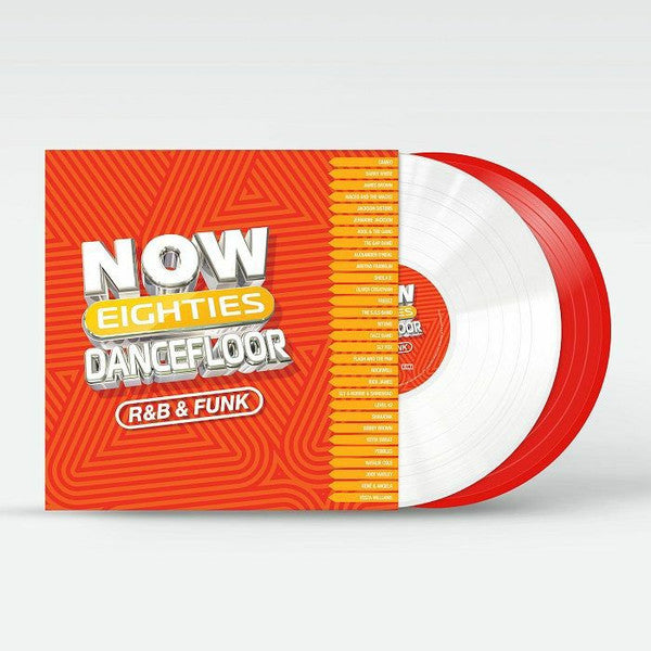 Various : Now Eighties Dancefloor R&B & Funk (LP, Whi + LP, Red + Comp, Ltd)