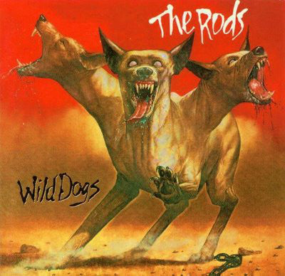 The Rods : Wild Dogs (LP, Album, Hau)