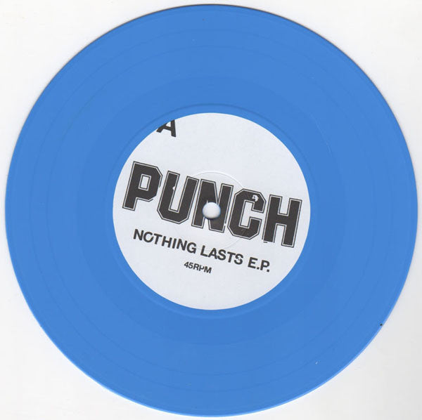 Punch (13) : Nothing Lasts E.P. (7", EP, Blu)