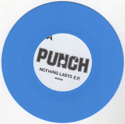 Punch (13) : Nothing Lasts E.P. (7", EP, Blu)