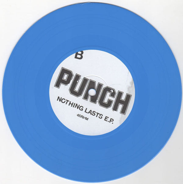 Punch (13) : Nothing Lasts E.P. (7", EP, Blu)