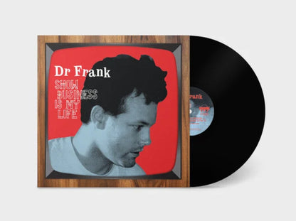Dr. Frank : Show Business Is My Life (LP, Album, RP, 180)