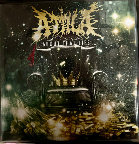 Attila (15) : About That Life (LP, Album, Gre)