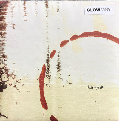 I Hate Myself : 2 Songs (7", RP, Glo)