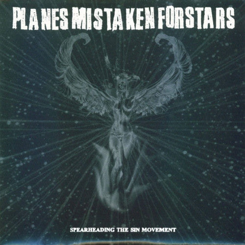 Planes Mistaken For Stars : Spearheading The Sin Movement (CD, EP)