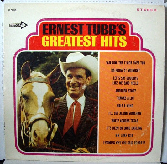 Ernest Tubb : Ernest Tubb's Greatest Hits (LP, Album, Comp)