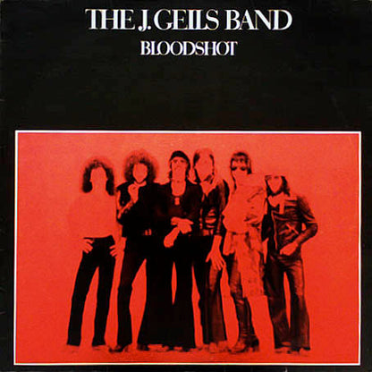 The J. Geils Band : Bloodshot (LP, Album)