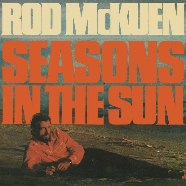 Rod McKuen : Seasons In The Sun (Rod Mckuen Sings The McKuen/Brel Songbook) (LP, Comp)