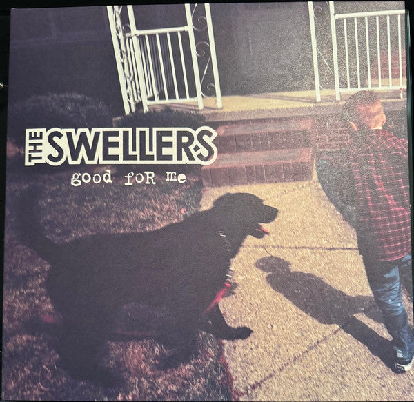 The Swellers : Good For Me (LP, Album, Ltd, RE, Bla)