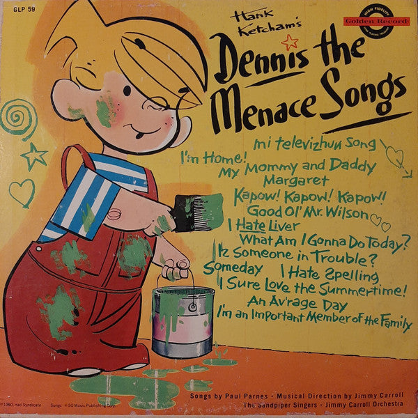 Paul Parnes, The Sandpiper Chorus, Jimmy Carroll And His Orchestra : Hank Ketcham's Dennis The Menace Songs (LP, Album, RP)