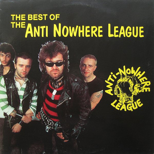 Anti Nowhere League* : The Best Of The Anti Nowhere League (LP, Comp, RE + 7", Single)