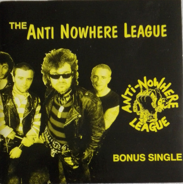 Anti Nowhere League* : The Best Of The Anti Nowhere League (LP, Comp, RE + 7", Single)