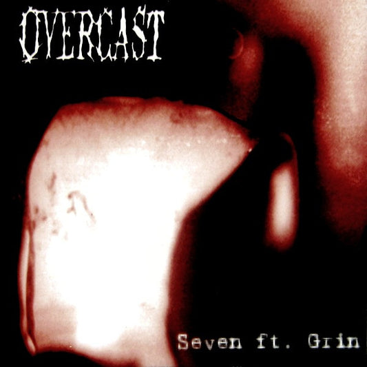 Overcast (3) / Arise (6) : Seven Ft. Grin / Spy Vs. Spy (7")