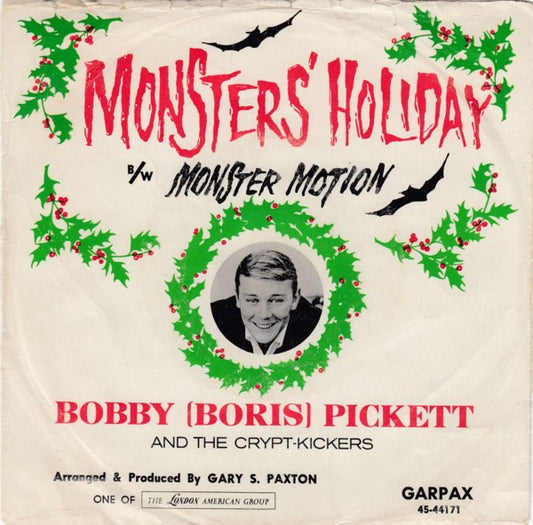 Bobby (Boris) Pickett And The Crypt-Kickers : Monsters' Holiday (7", Single, Styrene, Bri)