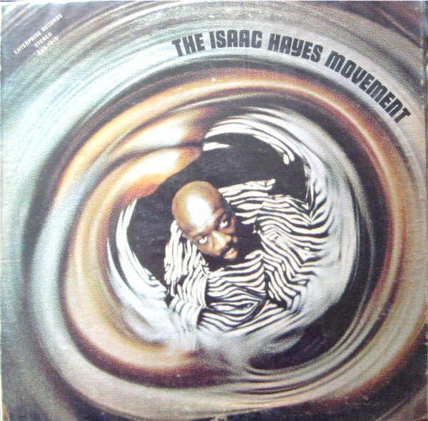 Isaac Hayes : The Isaac Hayes Movement (LP, Album)