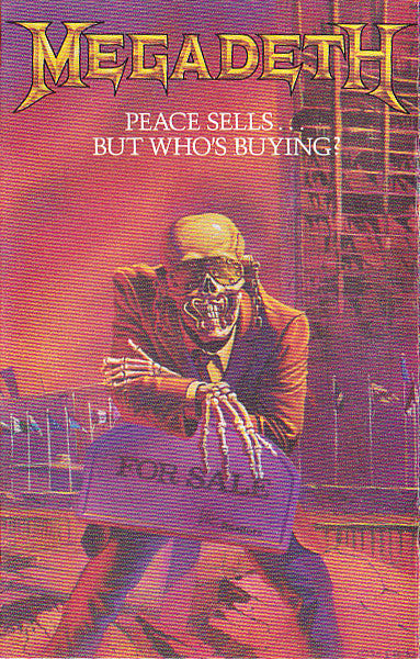Megadeth : Peace Sells...But Who's Buying? (Cass, Album, Dol)