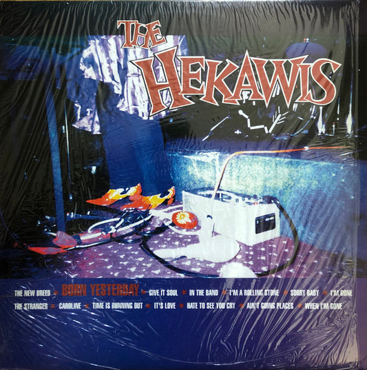 The Hekawis : Born Yesterday (LP, Album)