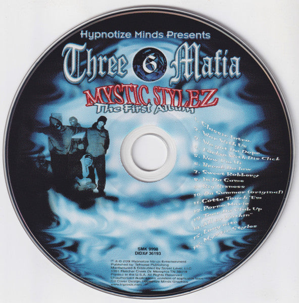 Three 6 Mafia : Mystic Stylez - The First Album (CD, Album, RE)