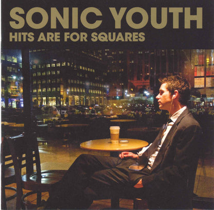 Sonic Youth : Hits Are For Squares (CD, Comp, Jew)