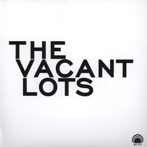 The Vacant Lots : Confusion / Cadillac (7", Num)