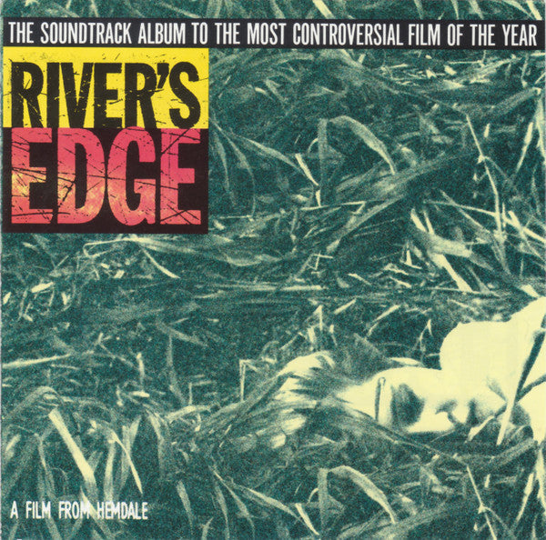 Various : River's Edge (The Soundtrack Album To The Most Controversial Film Of The Year) (CD, Comp)