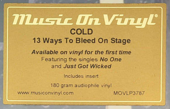 Cold (4) : 13 Ways To Bleed On Stage (LP, Album, RE)