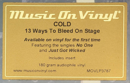Cold (4) : 13 Ways To Bleed On Stage (LP, Album, RE)