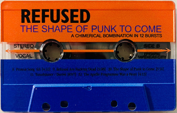 Refused : The Shape Of Punk To Come (A Chimerical Bombination In 12 Bursts) (Cass, Album, Ltd, UV )