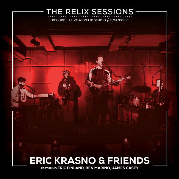 Eric Krasno & Friends* : The Relix Sessions (2xLP, Album, Ltd, 140)