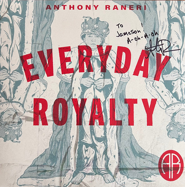 Anthony Raneri : Everyday Royalty (LP, S/Sided, EP, Etch, Ltd, RP, Red)