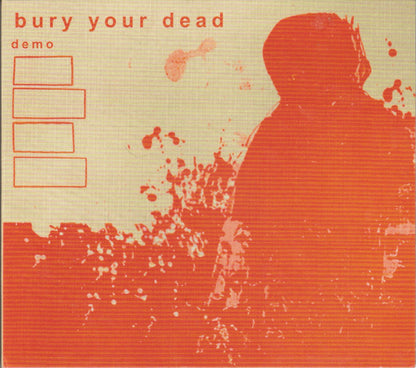 Bury Your Dead : Demo (CD, EP, Ltd)
