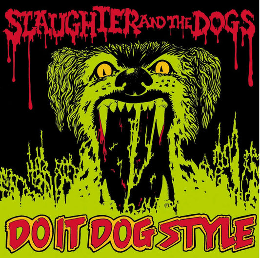 Slaughter And The Dogs : Do It Dog Style  (LP, Album, RE)