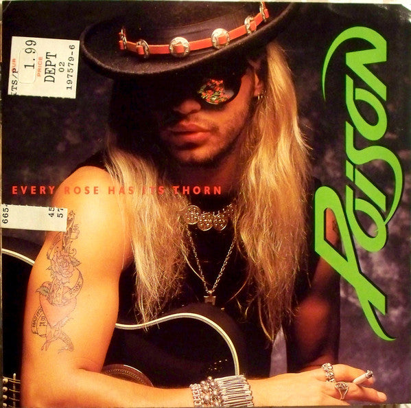 Poison (3) : Every Rose Has Its Thorn (7", Single, Spe)