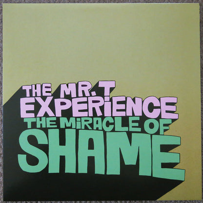 The Mr. T Experience : The Miracle Of Shame (12", S/Sided, EP, Etch, RE, RM, Gre)